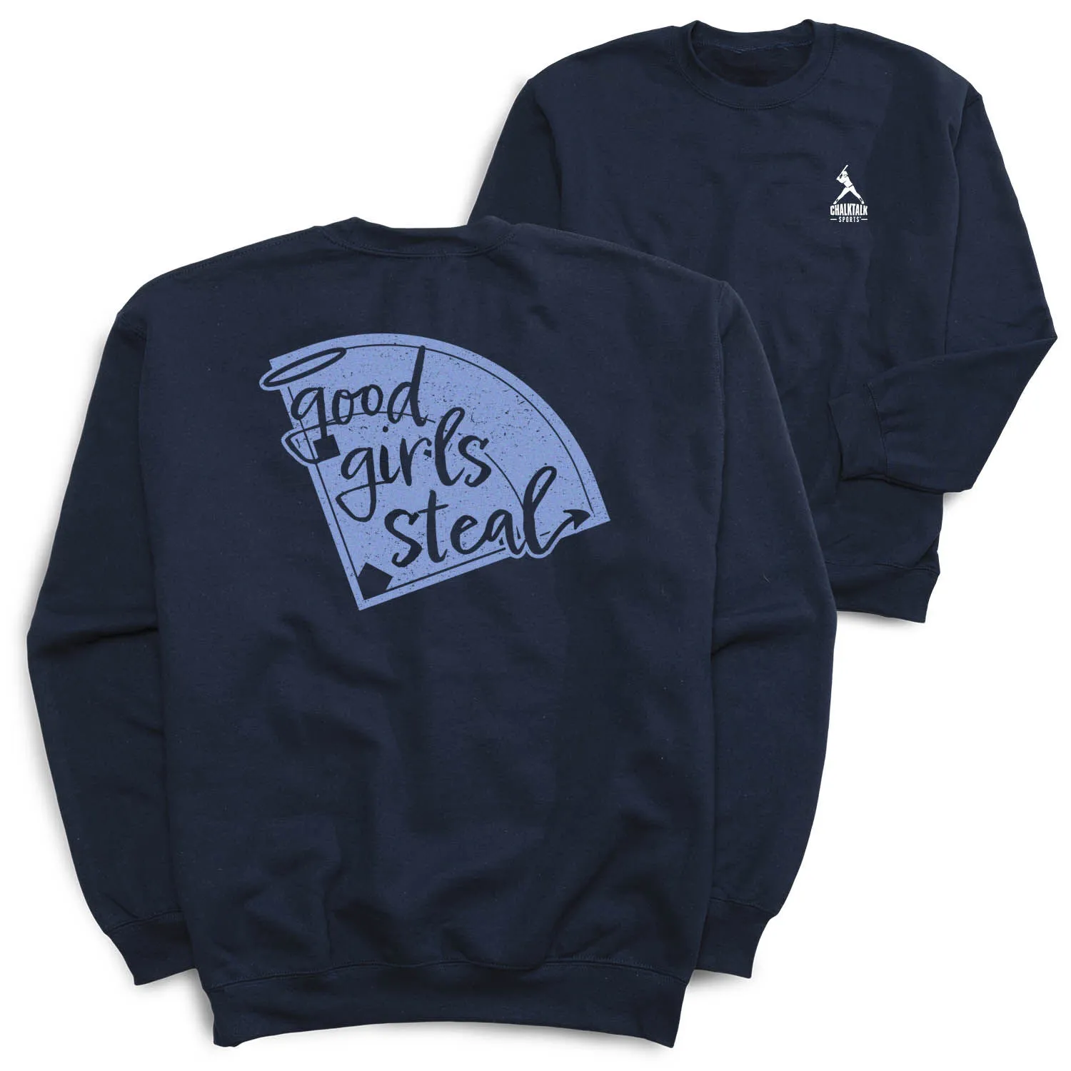 Softball Crewneck Sweatshirt - Good Girls Steal (Back Design) 